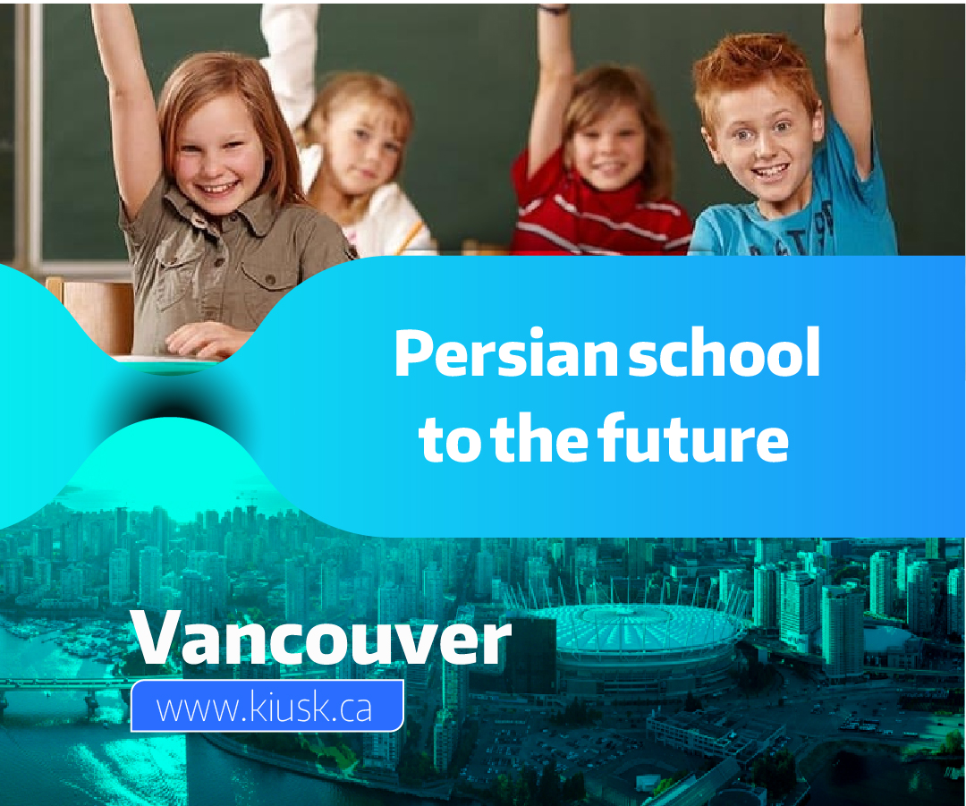 Persian school towards the future in Vancouver